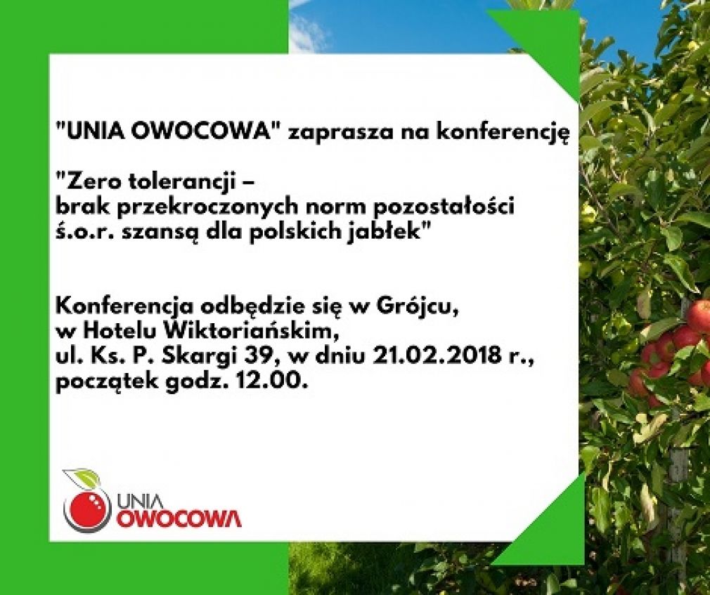 Zero tolerancji – brak przekroczonych norm pozostałości ś.o.r. szansą dla polskich jabłek - konferencja